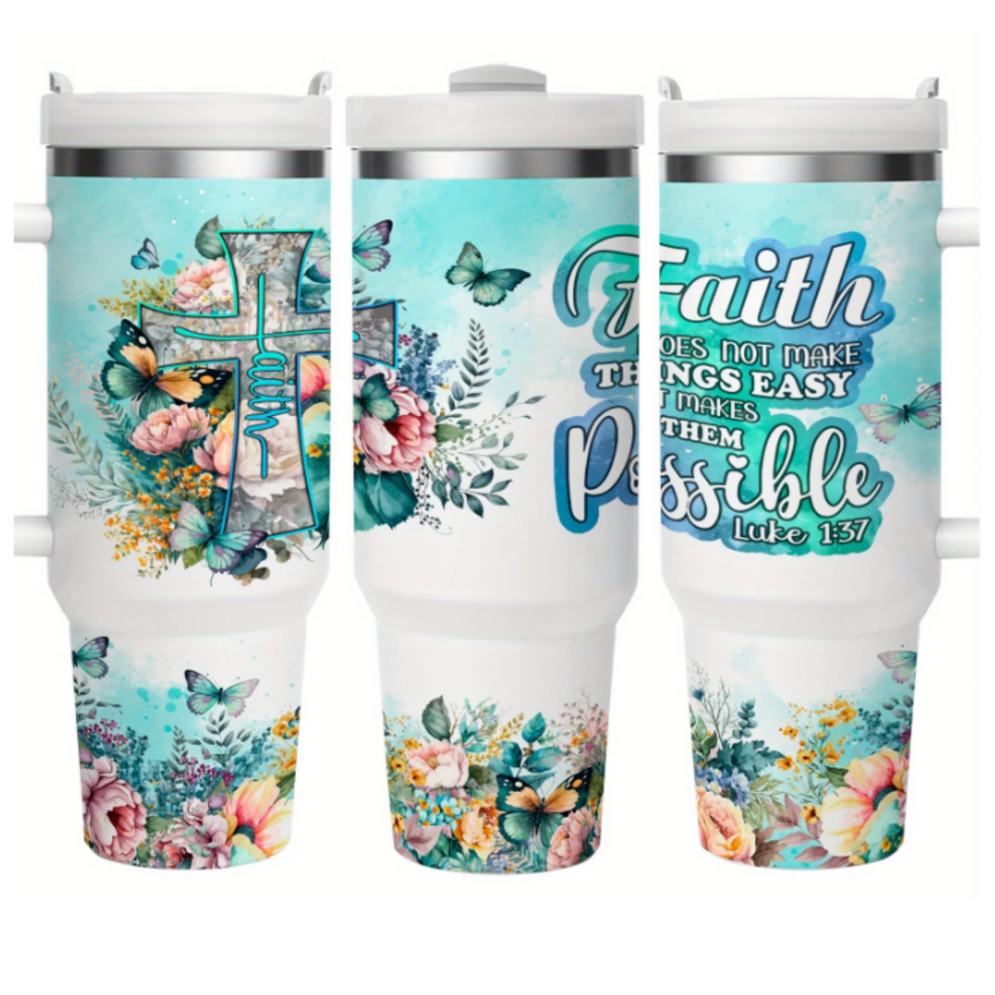 Faith Bible Verse Faith Luke 1:37 40oz Tempered Tumbler