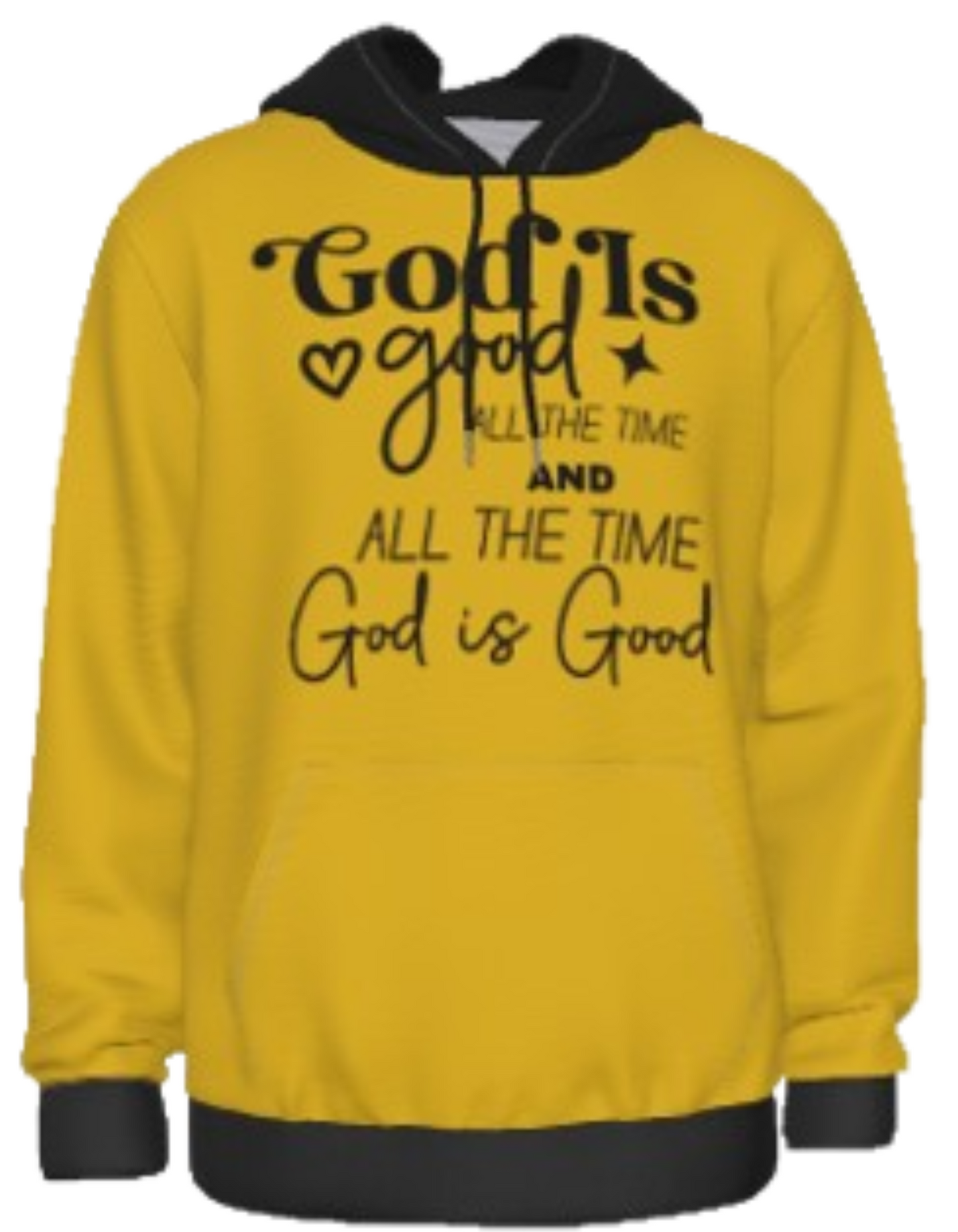 God Is Good All The Time Thick Unisex Pullover Hoodie