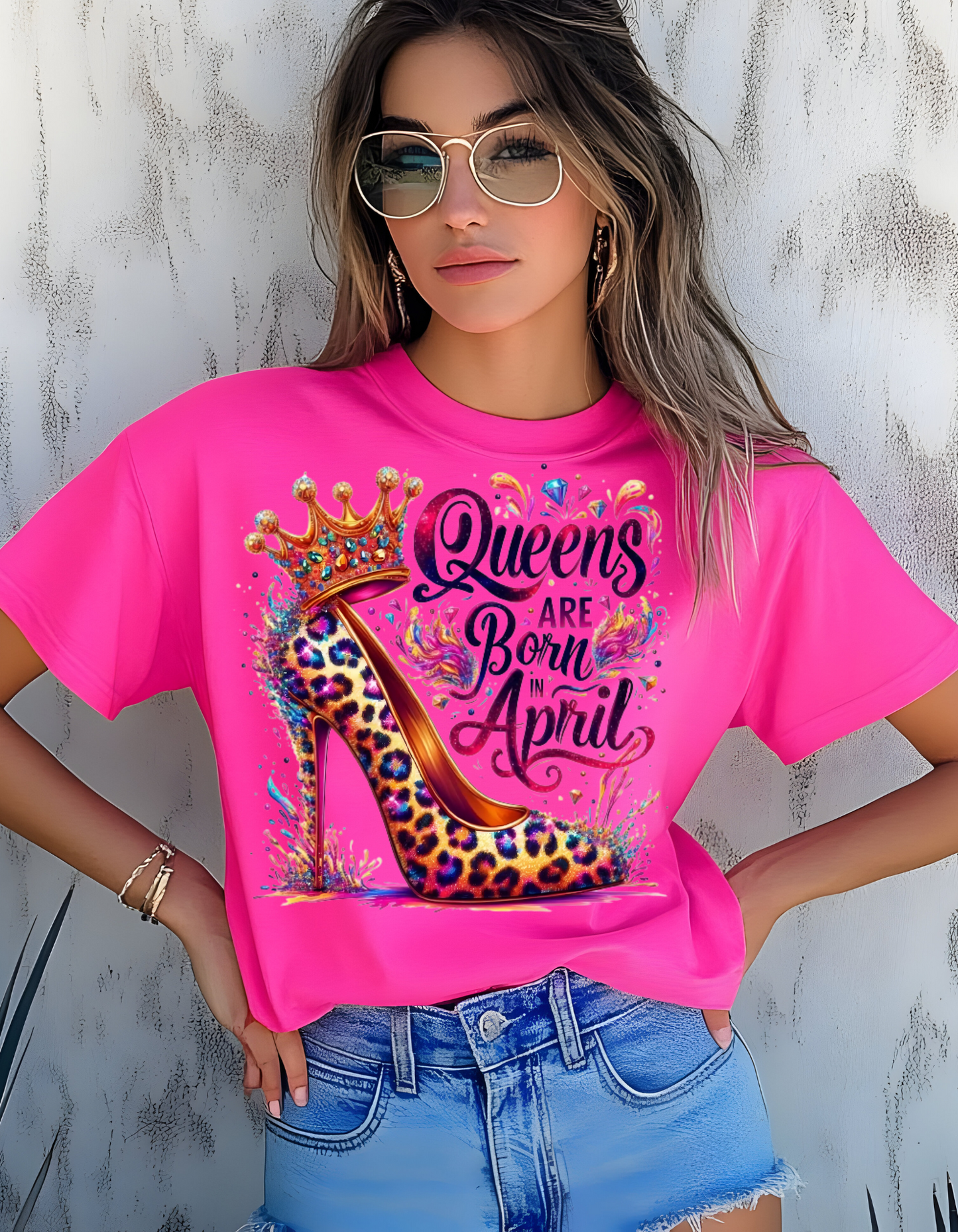 T-SHIRT: April Birthday Queen for All the Lovely Ladies