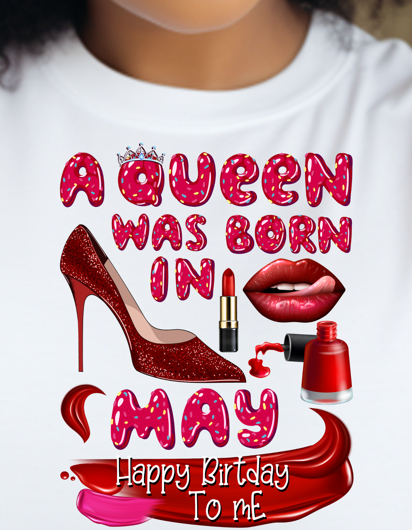 Birthday: A Queen Was Born T-shirt: Select Your Month