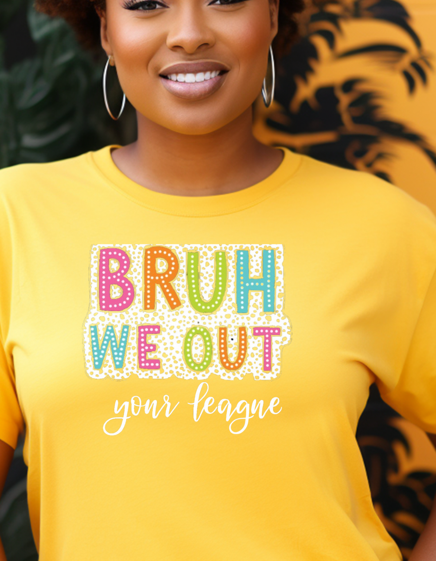 Amazing Bruh We Out Your League Relaxed & Comfy Tee